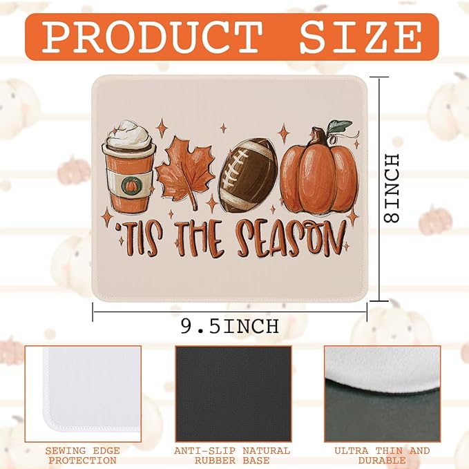 Tis The Season Fall Mouse Pad 8 x 9.5 inches, Fall Pumpkin Mouse Mat for Wireless Mouses Computer Laptop, Autumn Mousepad Decor for Office Desk(Mouse 2501)